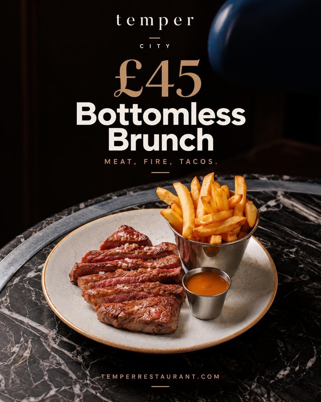 £45 bottomless brunch at temper City: sliced steak and fries